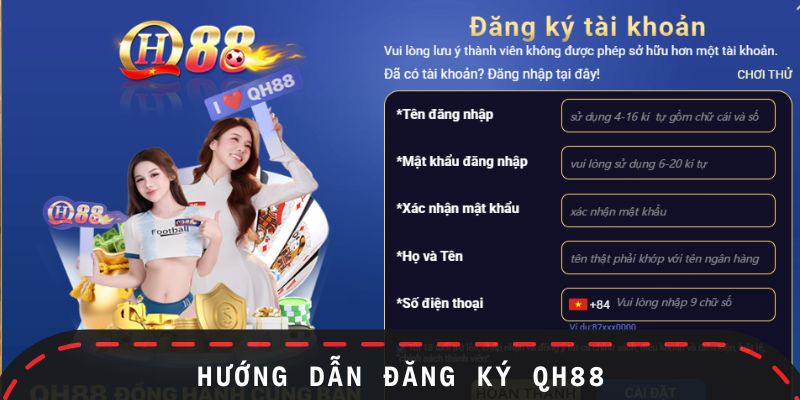 Hướng dẫn cách đăng ký QH88